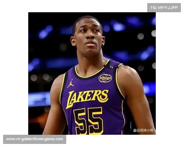 湖人训练营氛围积极老将新兵融合顺利整体进展远超外界预期